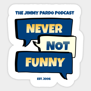 Never Not Funny Logo Sticker